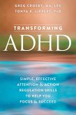 Transforming ADHD (eBook, ePUB)