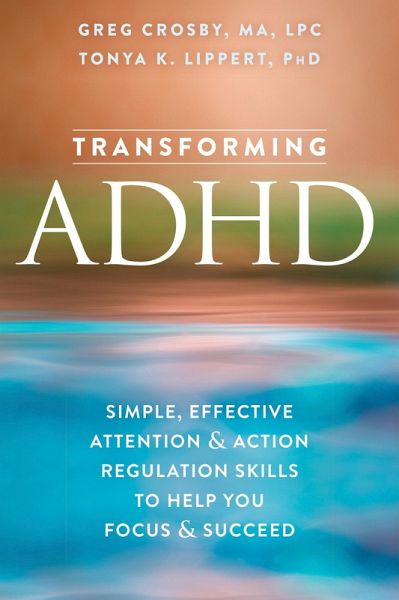 Transforming ADHD (eBook, ePUB)