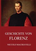 Geschichte von Florenz Geschichte von Florenz