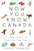 Now You Know Canada (eBook, ePUB)