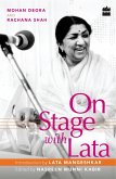 On Stage with Lata (eBook, ePUB) On Stage with Lata (eBook, ePUB)