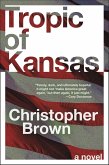 Tropic of Kansas (eBook, ePUB) Tropic of Kansas (eBook, ePUB)