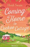 Coming Home to Cuckoo Cottage (eBook, ePUB) Coming Home to Cuckoo Cottage (eBook, ePUB)