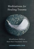 Meditations for Healing Trauma (eBook, ePUB)