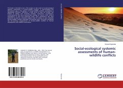 Social-ecological systemic assessments of human-wildlife conflicts