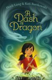 A Dash of Dragon (eBook, ePUB) A Dash of Dragon (eBook, ePUB)