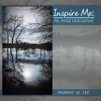 Inspire Me: an Artist Unleashed (eBook, ePUB)