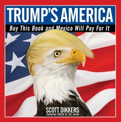 Trump's America (eBook, ePUB) - Dikkers, Scott
