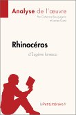 Rhinocéros d'Eugène Ionesco (Analyse de l'oeuvre) (eBook, ePUB)