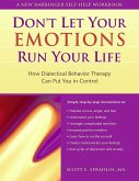 Don't Let Your Emotions Run Your Life (eBook, PDF) Don't Let Your Emotions Run Your Life (eBook, PDF)