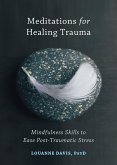 Meditations for Healing Trauma (eBook, PDF)