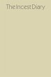 The Incest Diary (eBook, ePUB) - Bild 1