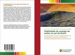 Viabilidade da energia de ondas no sul do Brasil - Silva, Jones S.;Beluco, Alexandre;B. de Almeida, Luiz Emílio