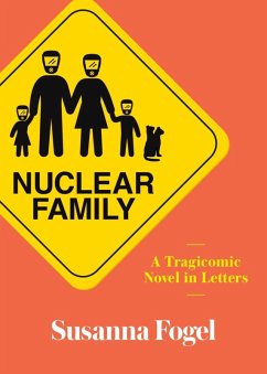 Nuclear Family (eBook, ePUB) - Fogel, Susanna