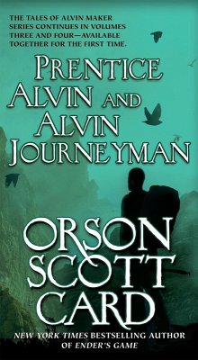 Prentice Alvin and Alvin Journeyman (eBook, ePUB) - Card, Orson Scott