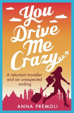 You Drive Me Crazy (eBook, ePUB) - Premoli, Anna
