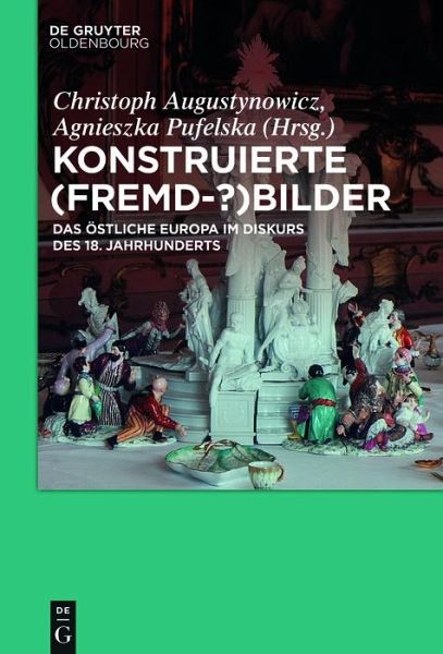 Konstruierte (Fremd-?)Bilder (eBook, ePUB) Konstruierte (Fremd-?)Bilder (eBook, ePUB)