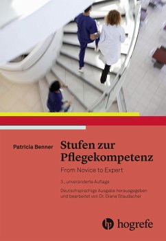 Stufen zur Pflegekompetenz (eBook, PDF) - Benner, Patricia