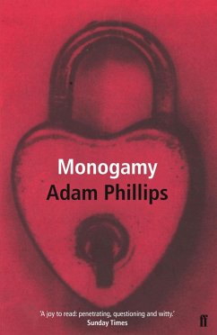 Monogamy (eBook, ePUB) - Phillips, Adam