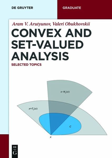 Convex and Set-Valued Analysis (eBook, ePUB) Convex and Set-Valued Analysis (eBook, ePUB)
