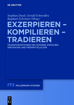 Cover Exzerpieren - Kompilieren - Tradieren (eBook, ePUB)