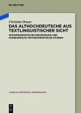 Das Althochdeutsche aus textlinguistischer Sicht (eBook, ePUB)
