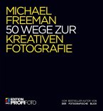 50 Wege zur kreativen Fotografie (eBook, PDF)