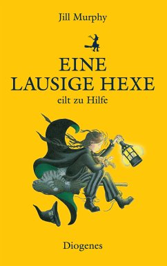 Eine lausige Hexe eilt zu Hilfe (eBook, ePUB) - Murphy, Jill