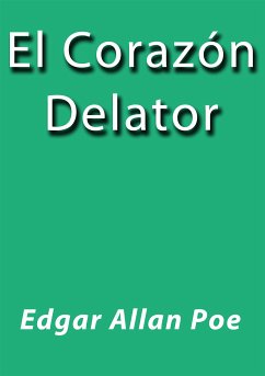 El corazón delator (eBook, ePUB) - Allan Poe, Edgar