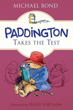 Paddington Takes the Test - Bond, Michael