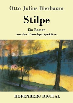 Stilpe (eBook, ePUB) - Bierbaum, Otto Julius