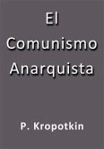 El comunismo anarquista (eBook, ePUB)