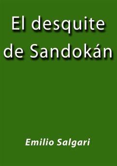 El desquite de Sandokán (eBook, ePUB) - Salgari, Emilio