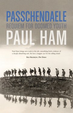 Passchendaele (eBook, ePUB) - Ham, Paul