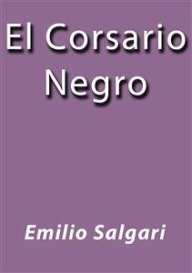 El corsario negro (eBook, ePUB) - Salgari, Emilio