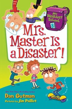 Mrs. Master Is a Disaster! - Gutman, Dan