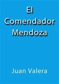 El comendador Mendoza (eBook, ePUB)