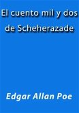 El cuento mil y dos de Scheherazade (eBook, ePUB)