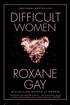 Difficult Women - Gay, Roxane