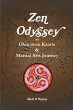 Zen Odyssey, An Okinawan Karate &... - Bild 1