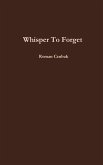 Whisper To Forget