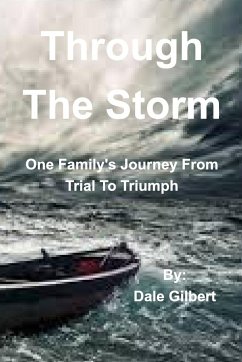Through The Storm - Gilbert, Dale