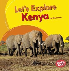 Let's Explore Kenya - Parkes, Elle