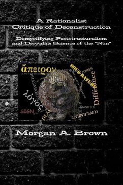 A Rationalist Critique of Deconstruction - Brown, Morgan