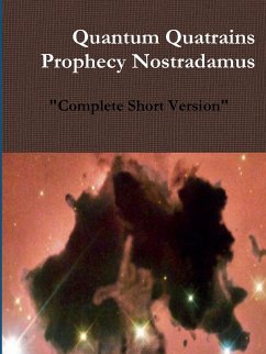 Quantum Quatrains Prophecy Nostradamus - Akio Short, Mark