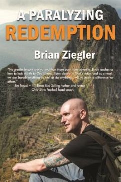 A Paralyzing Redemption - Ziegler, Brian
