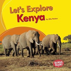 Let's Explore Kenya - Parkes, Elle