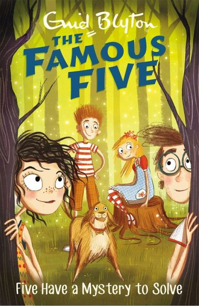 Famous Five: Five Have A Mystery To Solve Famous Five: Five Have A Mystery To Solve