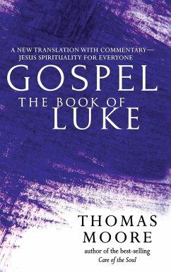 Gospel-The Book of Luke - Moore, Thomas