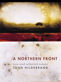 A Northern Front: New and Selected Essays - Hildebrand, John